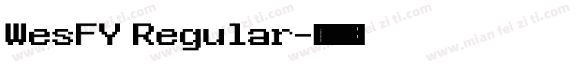 WesFY Regular字体转换